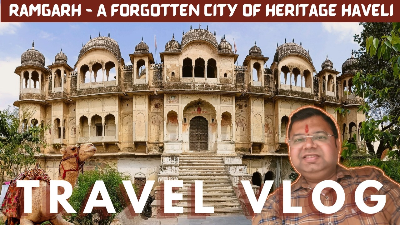 Ramgarh Shekhawati: A Forgotten City of Heritage Havelis