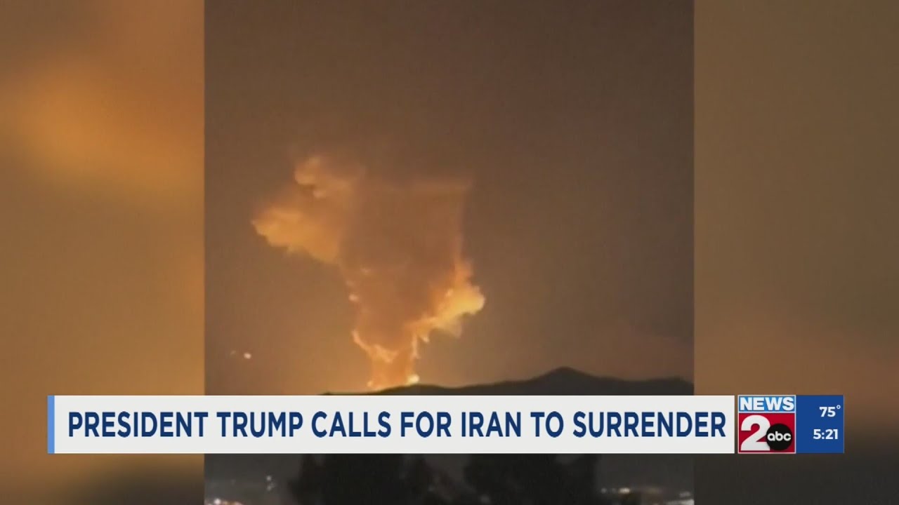 President Trump calls for Iran to surrender