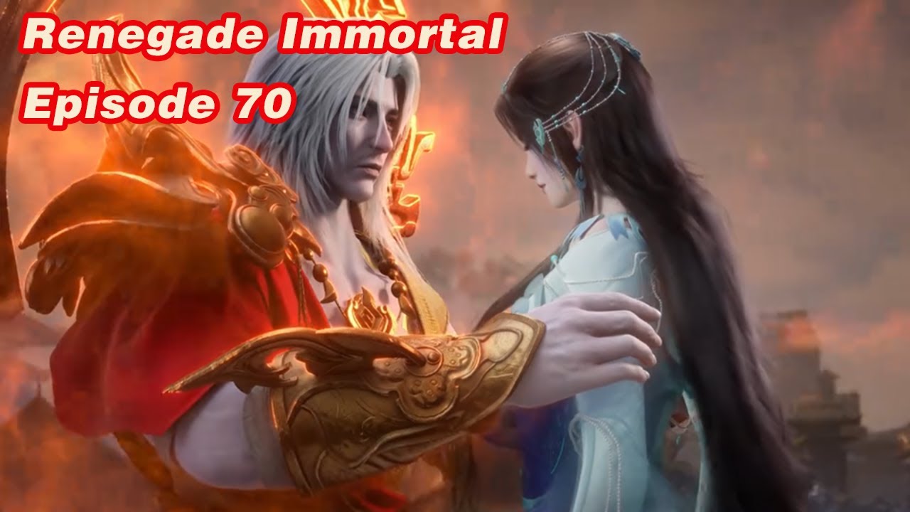 INDO SUB | Renegade Immortal  EP 70
