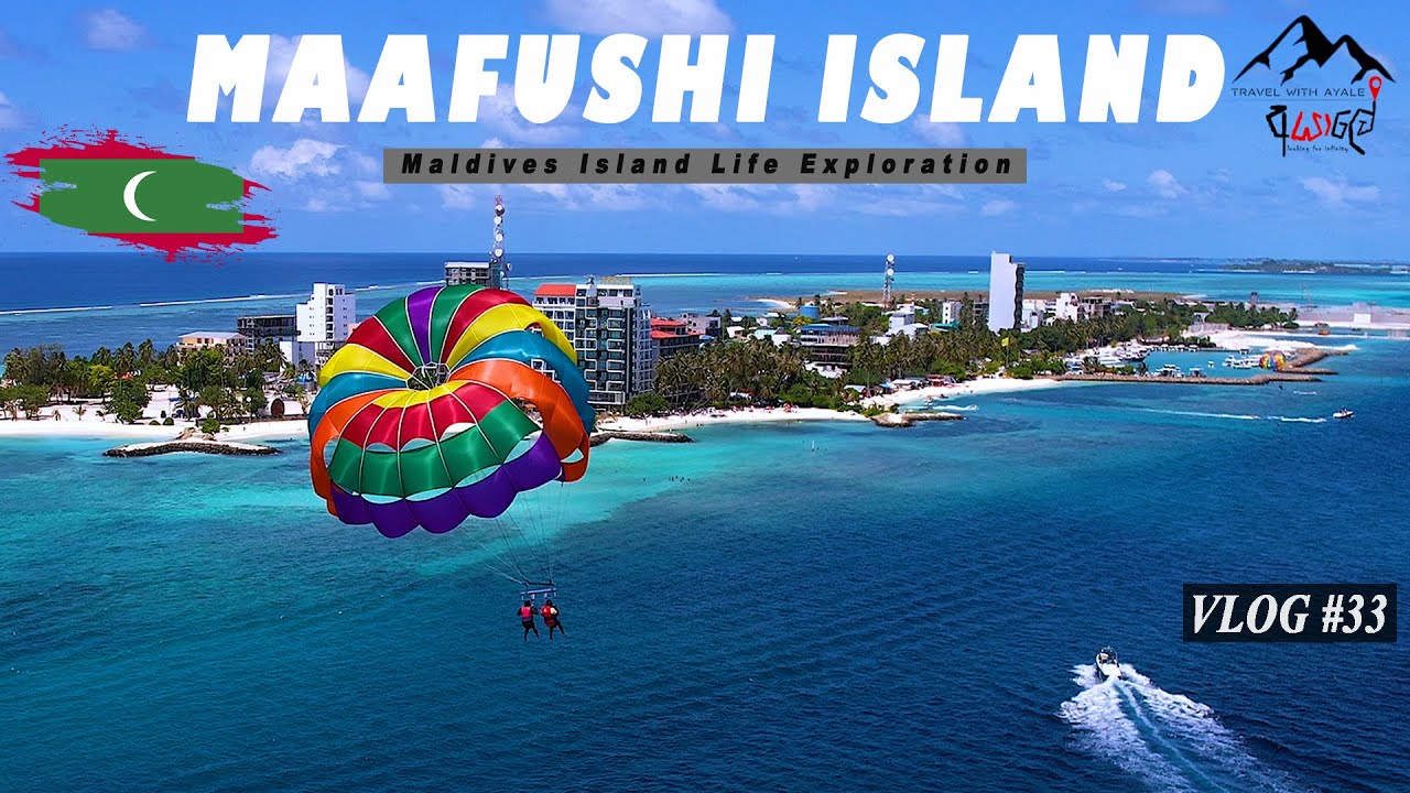 MAAFUSHI ISLAND 🏝️| Parasailing 🪂 | No Alcohol Maldives 🇲🇻| Travel With Ayale  #vlog33