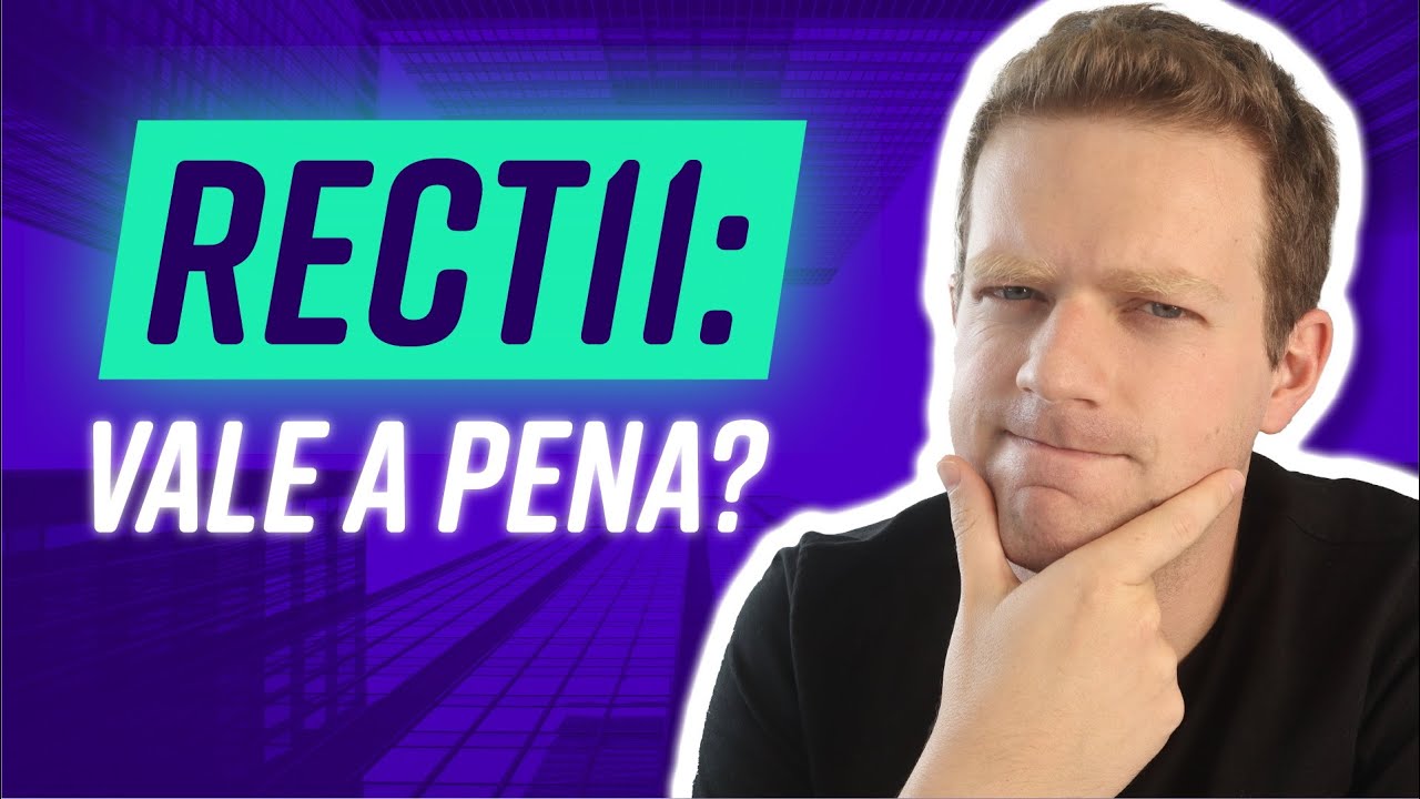 RECT11: Investimos R$ 2,8 MILHÕES nele. Mas e a VACÂNCIA?