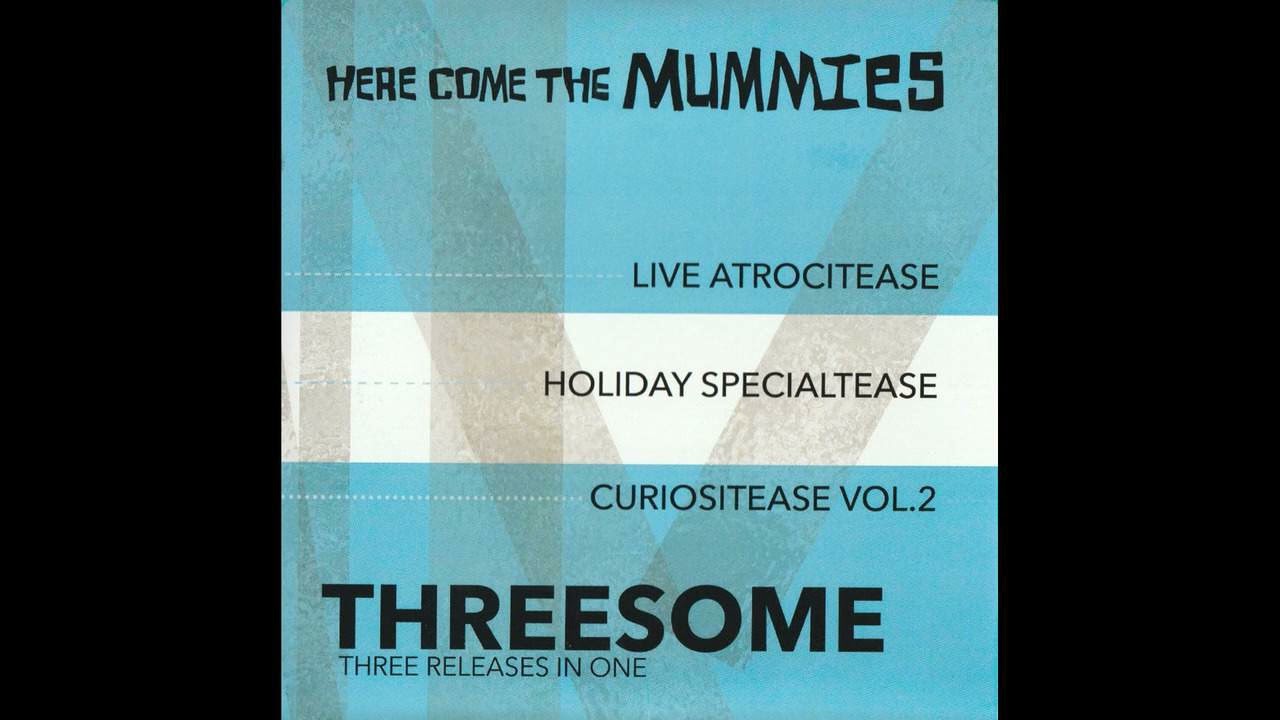 Elf Conscious - Here Come the Mummies