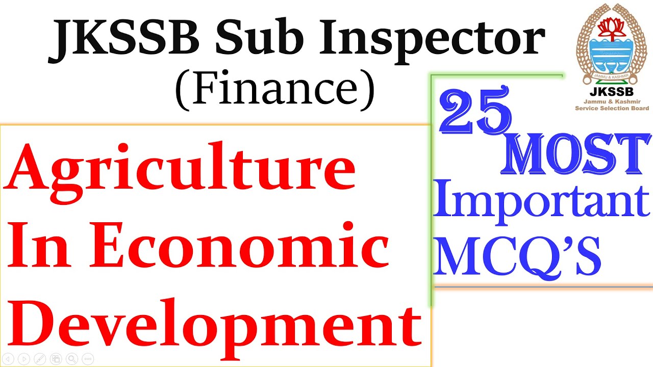 MCQ'S on Agriculture in Economic Development|JKSSB Sub Inspector Finance|General Knowledge