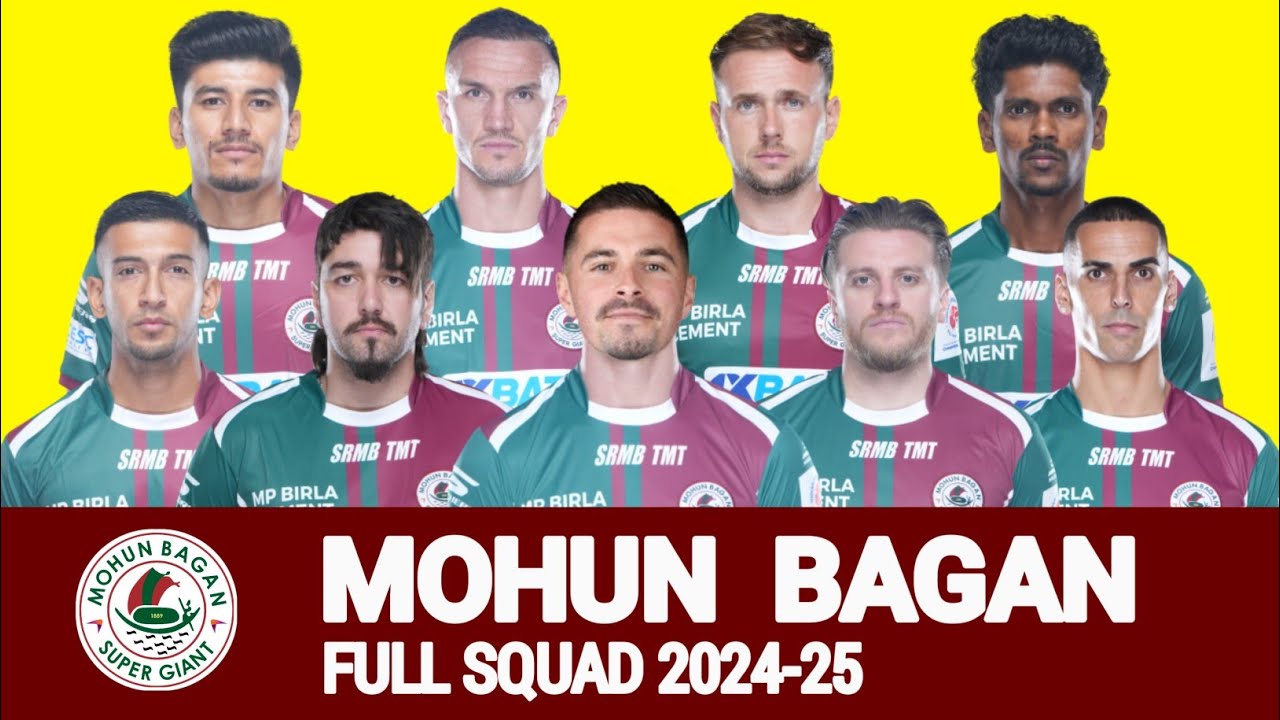 ISL 2024-25 Mohun Bagan Super Giant Squad | Mohun Bagan Super Giant Full Squad