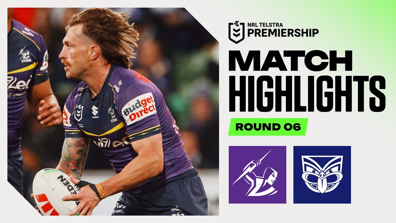 NRL 2026 | Storm v Warriors&nbsp;| Match Highlights | Round 6