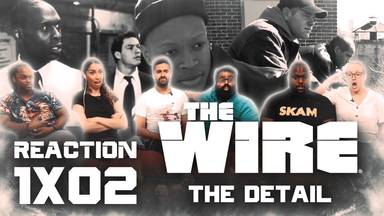 The Wire - 1x2 The Detail - Group Reaction