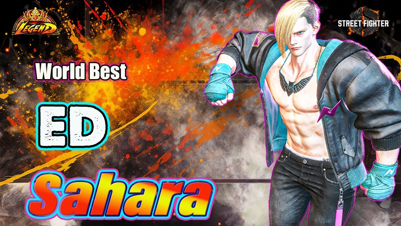 SF6 👊 Best ED Aggressive & High Level Gameplay 👑 | SAHARA ED 👊 SF6 DLC Matches