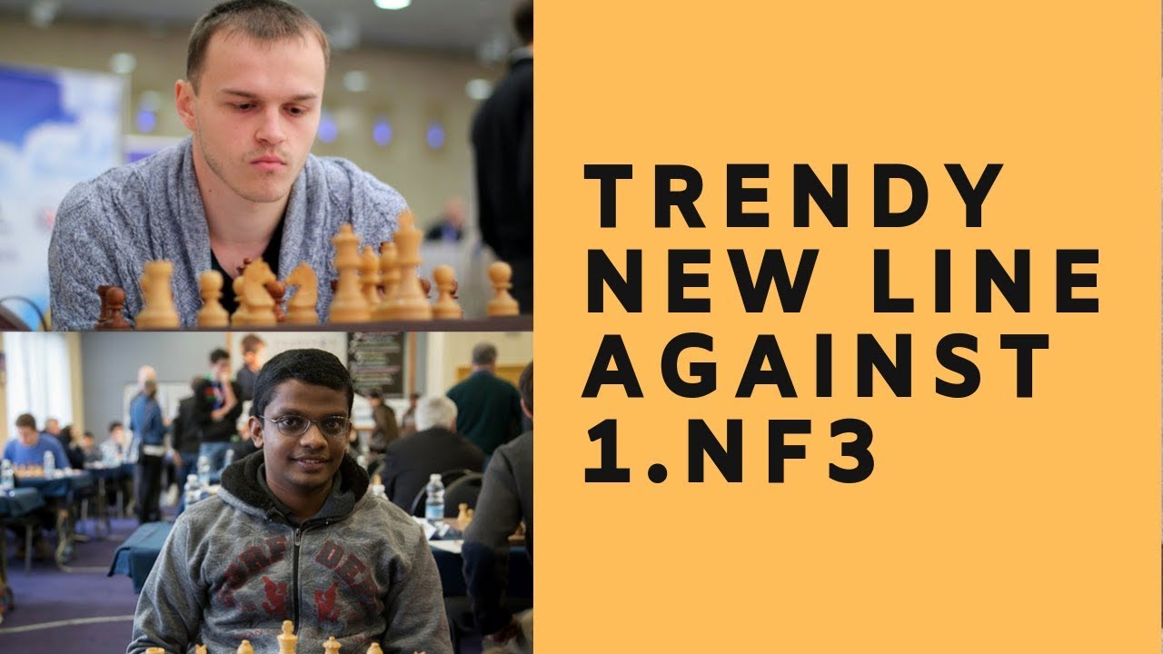 Trendy new opening against 1.Nf3 | Rakhmanov vs Narayanan Dubai Open 2018 | GM Molton