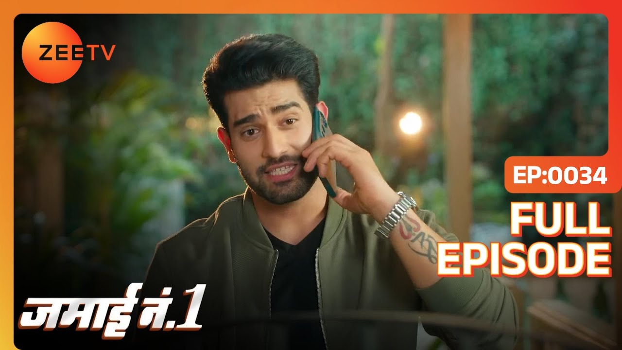 Neel और Riddhi की हुई प्यार भरी बातें  | Jamai No 1 | Full Ep. 34 | ZEE TV