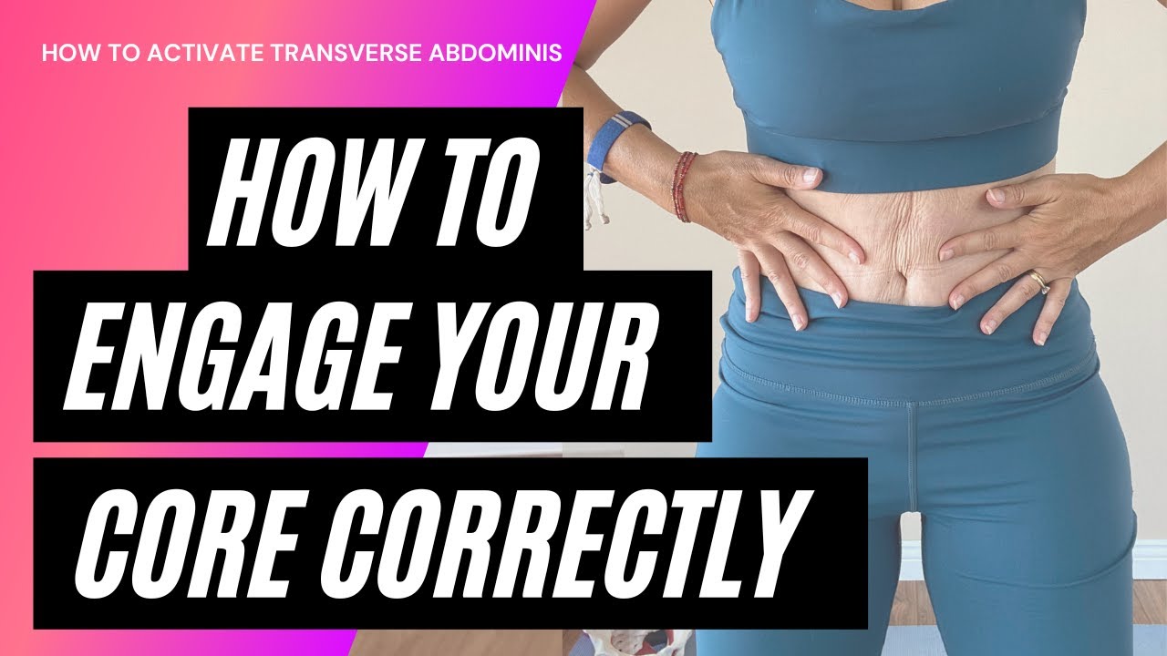 How to activate transverse abdominis - Core Fitness for Moms