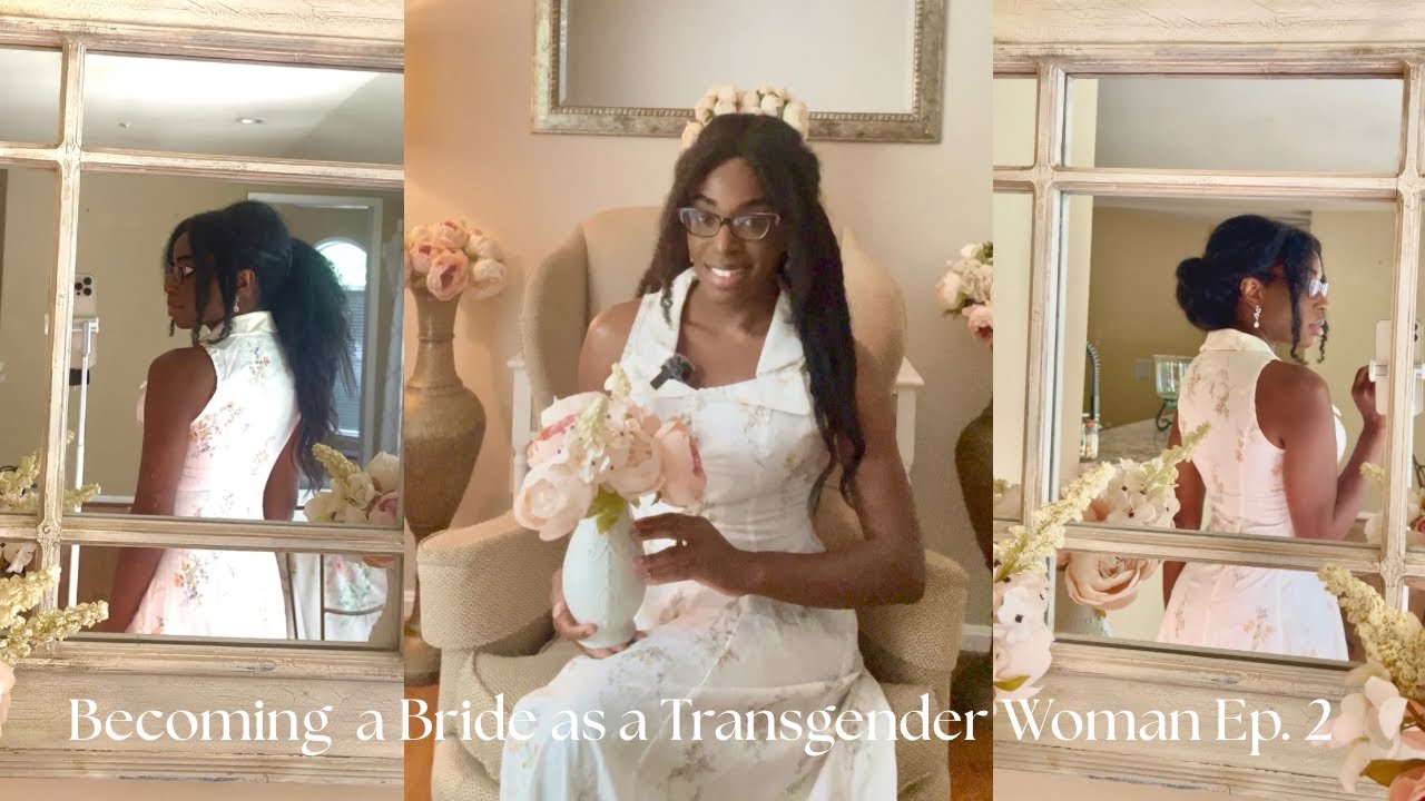 Ep. 2 Becoming A Bride As A Transgender Woman 🏳️‍⚧️💍