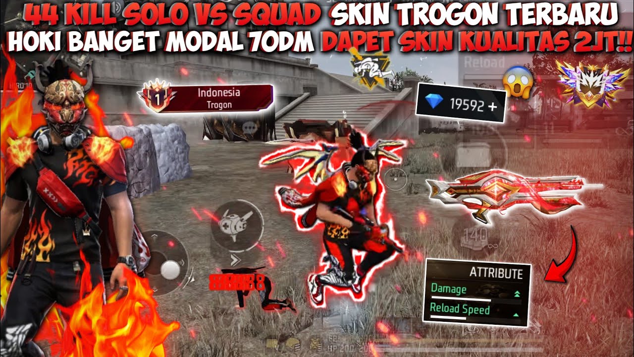 44 KILL SOLO VS SQUAD PAKE SKIN TROGON 2 JUTA!! CUMA MODAL 70DM BISA DAPET SKIN TROGON PALING OP!!