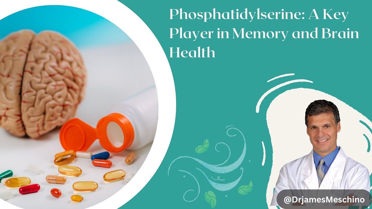 Phosphatidylserine: A Key Player in Memory and Brain Health