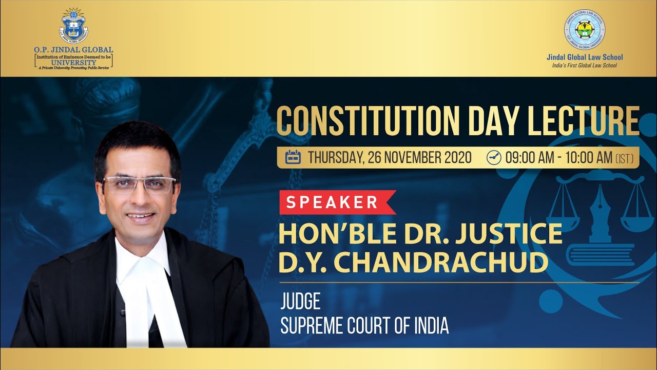 JGU Global Virtual Conference: Constitution Day Lecture by Hon’ble Dr. Justice D.Y. Chandrachud