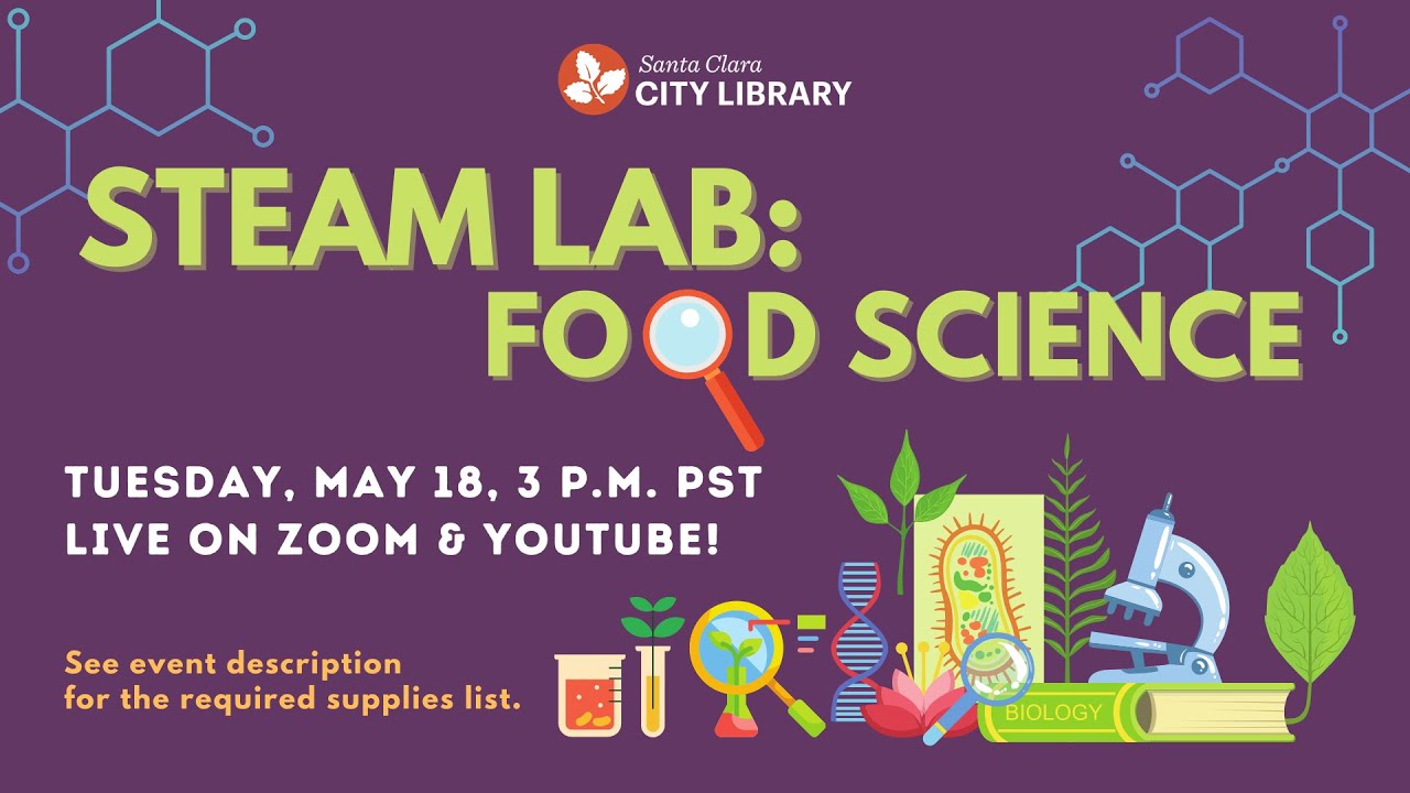 STEAM Lab: Food Science