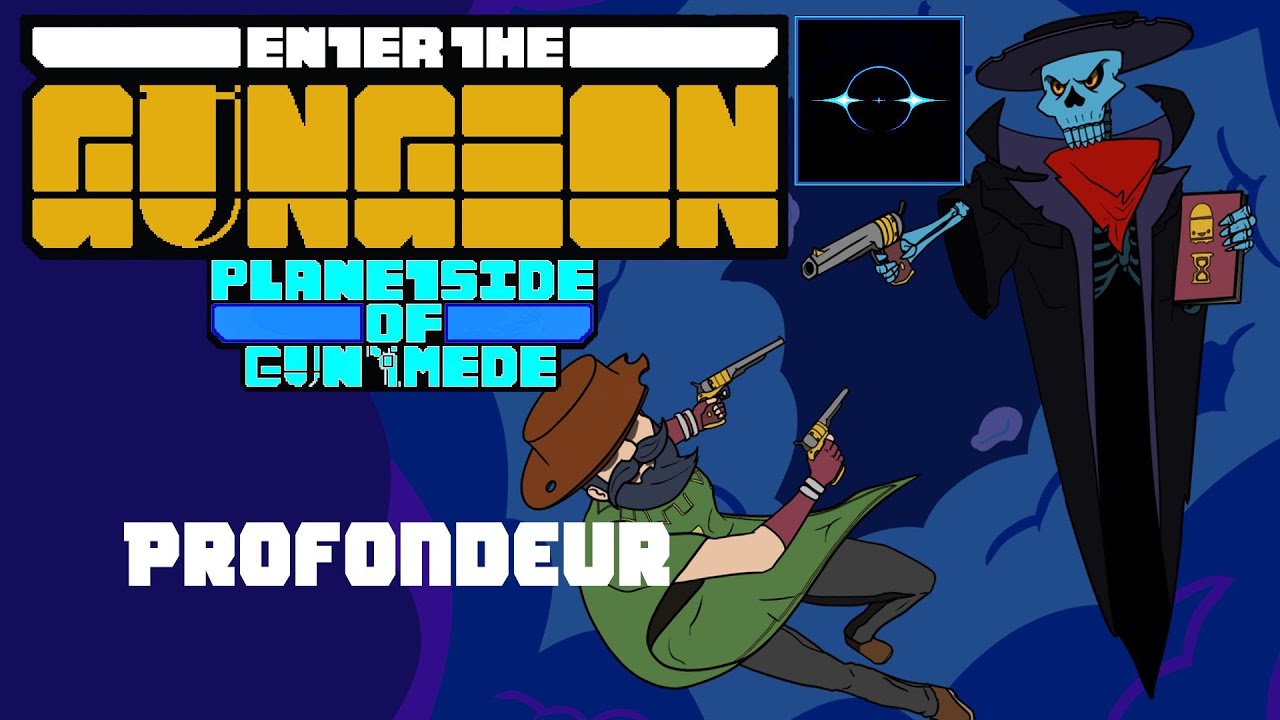 Profondeur (Planetside of Gunymede - Enter the Gungeon)