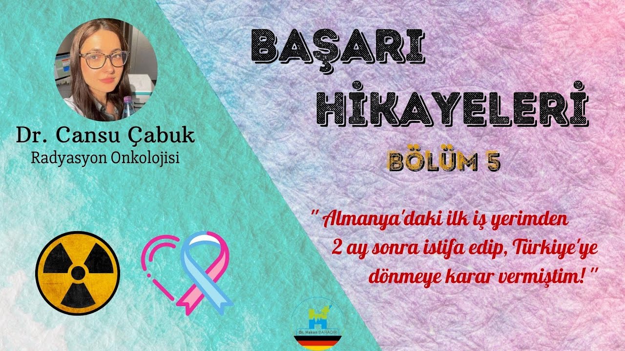Başarı Hikayeleri - Dr. Cansu ÇABUK - Almanya'da Doktorluk