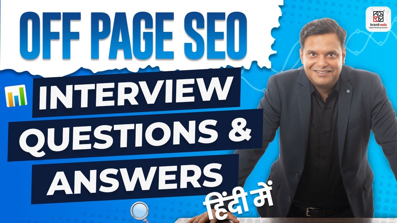 Off-Page SEO Interview Questions & Answers in Hindi - 2022 Updated