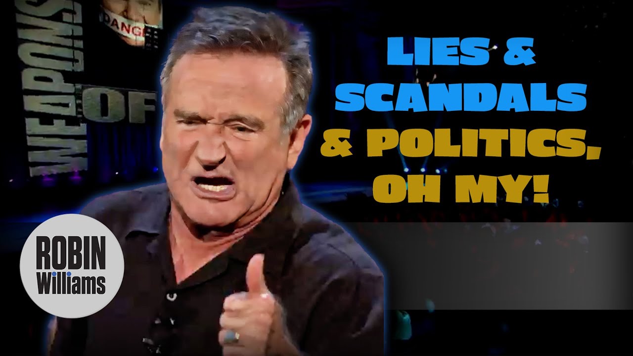 Robin Williams: On Politicians | On Tour (2012) & Weapons of Self Destruction (2009)