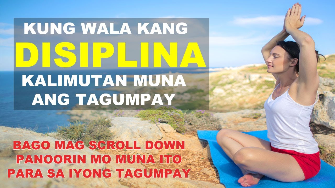 Disiplina Muna Bago Ang Tagumpay - Motivational Speech Tagalog #tagalogmotivational #motivation