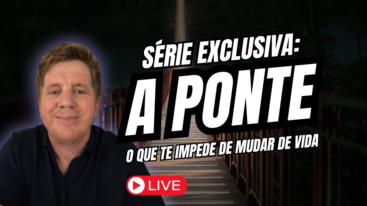 Jacob Petry - Série a Ponte - Parte 4