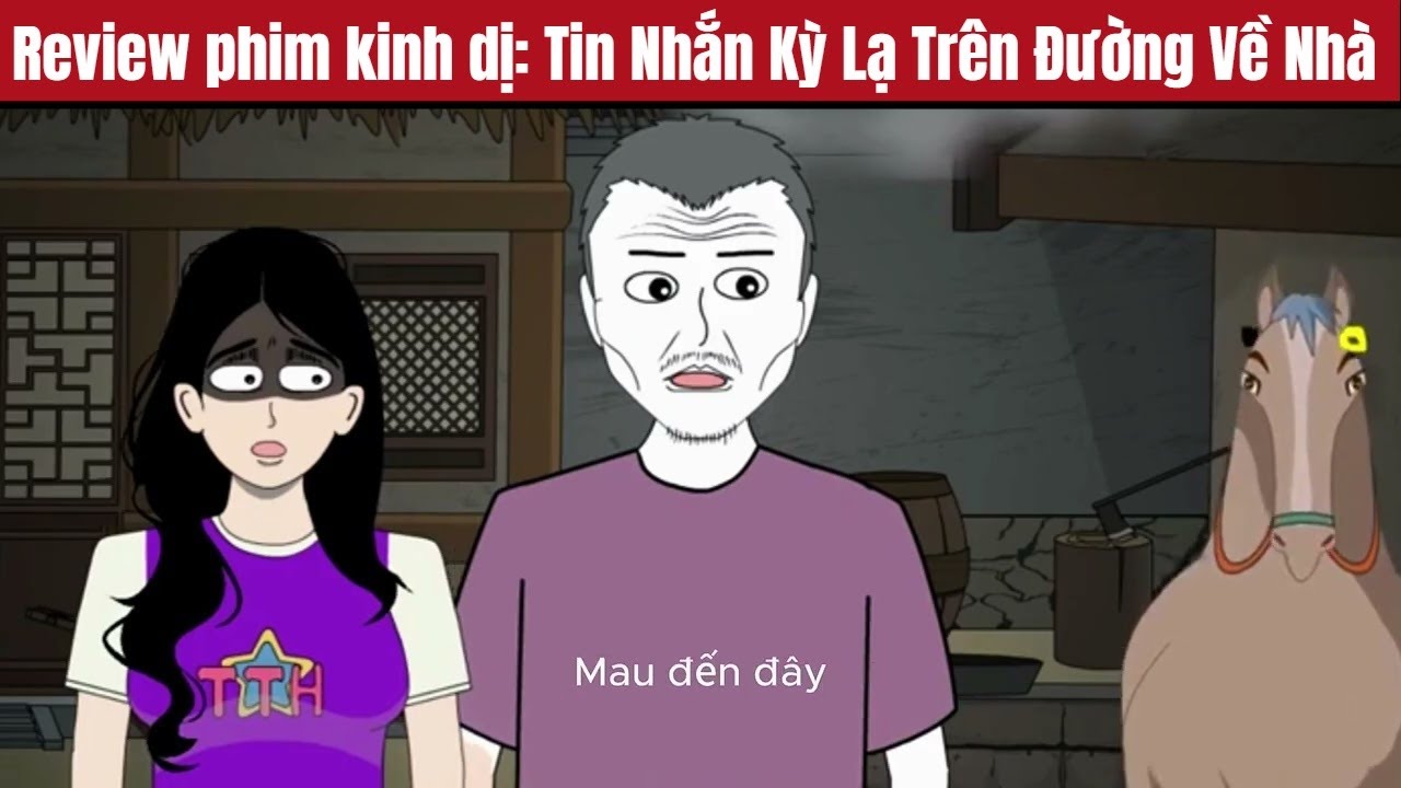 Review phim kinh dị: Tin Nhắn Kỳ Lạ Trên Đường Về Nhà