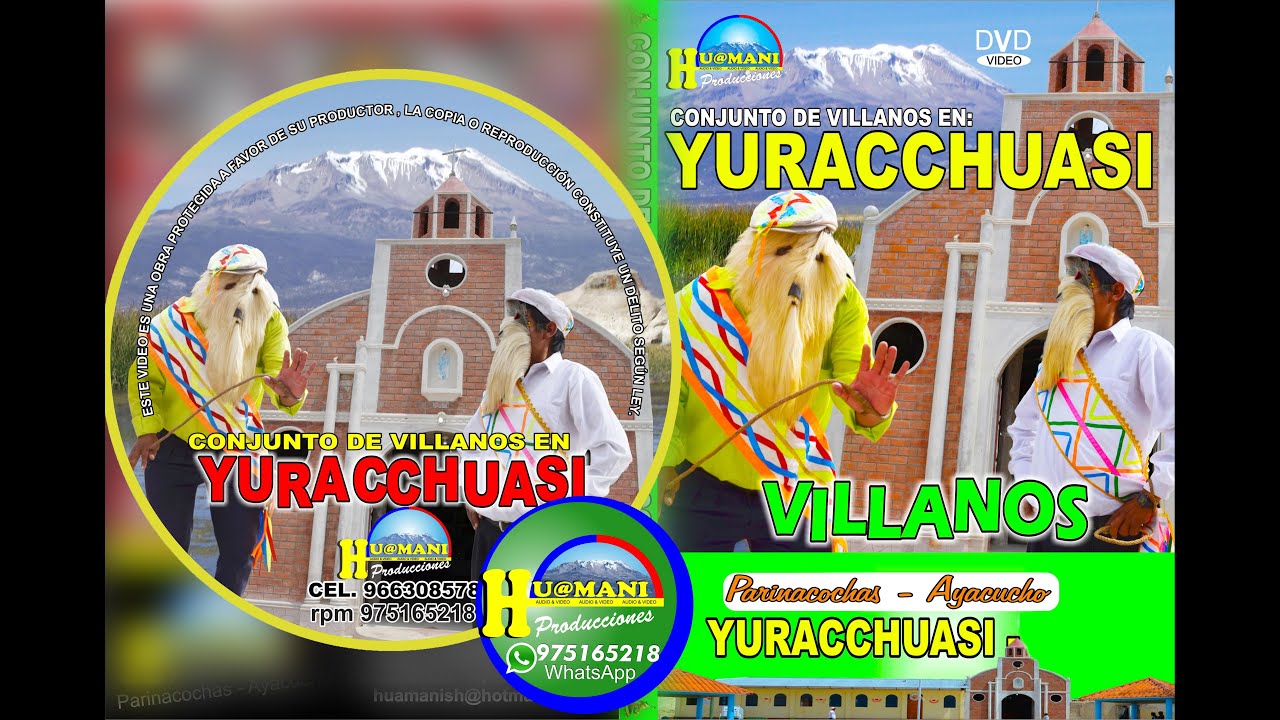 VILLANOS DE QUILCATA EN YURACCHUASI PARINACOCHAS AYACUCHO CON HUAMANI PRODUCCIONES CEL. 975165218