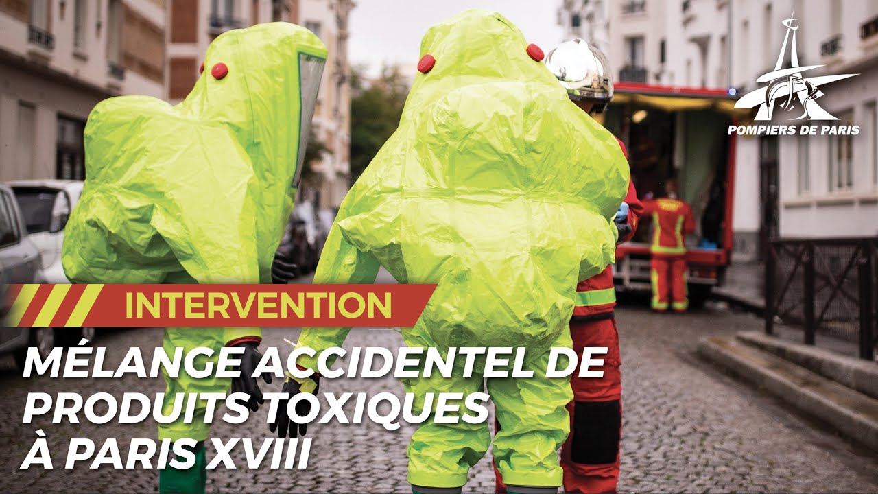 MÉLANGE ACCIDENTEL DE PRODUITS TOXIQUES À PARIS XVIII