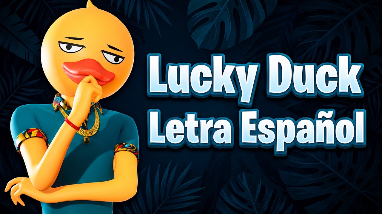LUCKY DUCK (Espa&ntilde;ol Subt&iacute;tulos) Fortnite