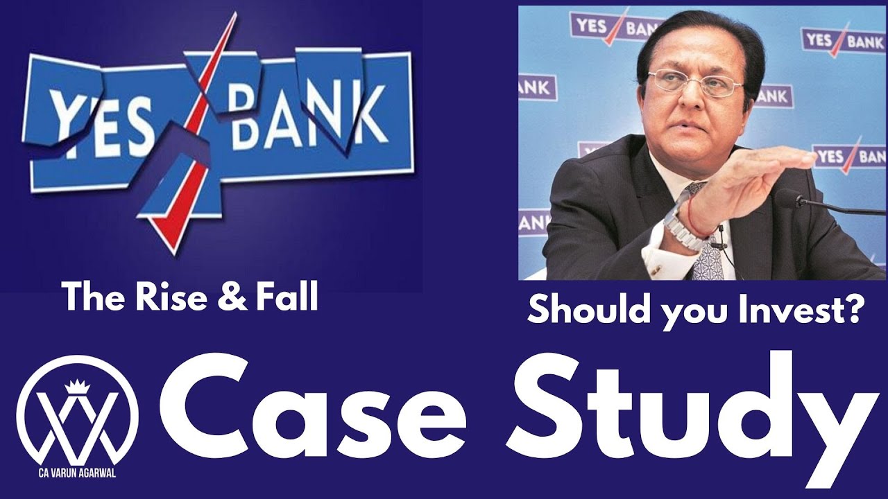 Yes Bank Case Study | Yes Bank Crisis Explained | Share News Invest or Not
