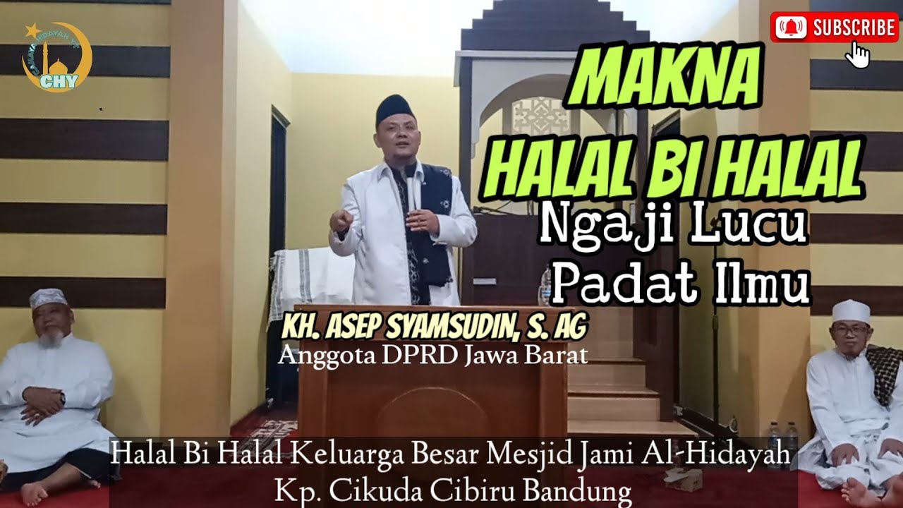 CERAMAH SUNDA LUCU PADAT ILMU 🛑KH.ASEP SYAMSUDIN, S. AG🛑MAKNA HALAL BI HALAL