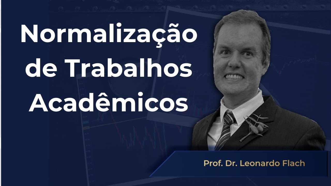 ✅ Normalização ou Normatização de Trabalhos Acadêmicos