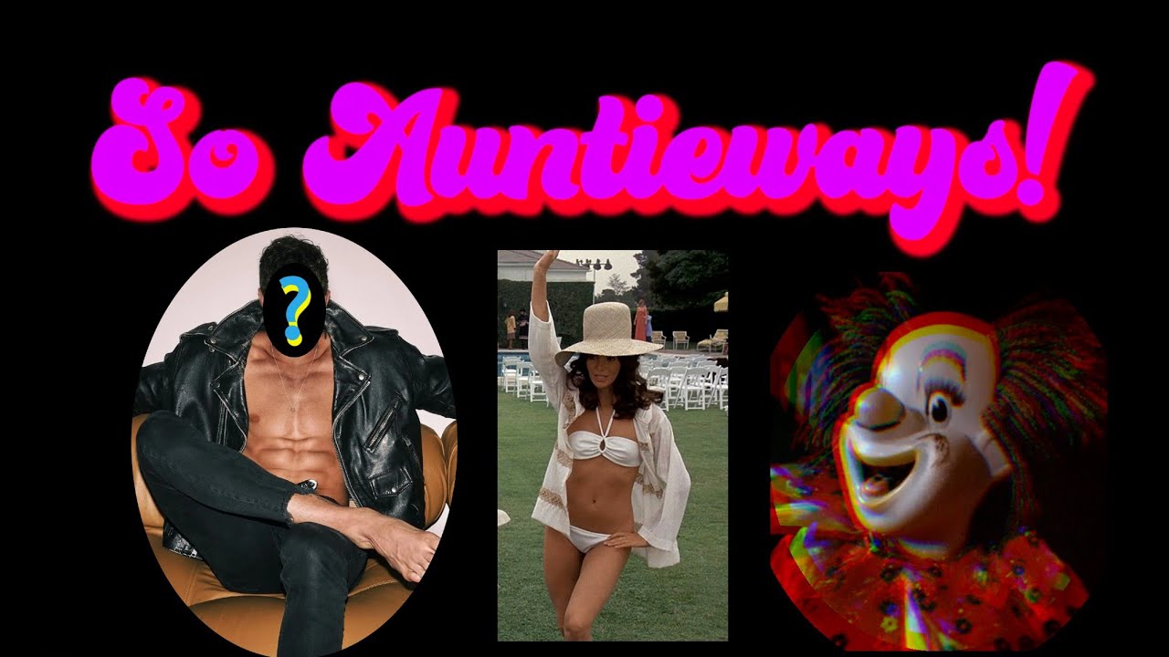 So Auntieways! Episode 28
