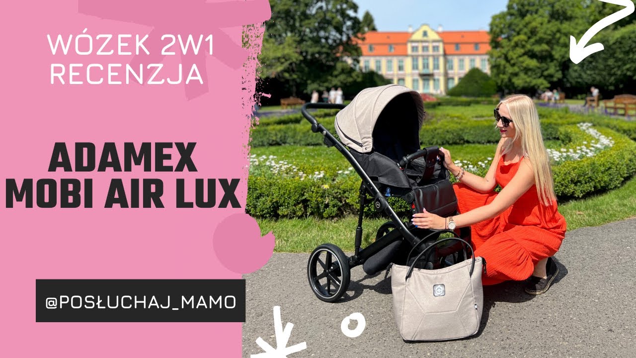 ADAMEX mobi air lux  wózek 2w1 RECENZJA