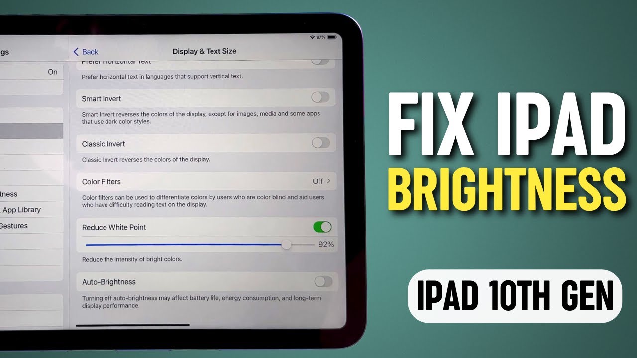 iPad 10th Gen &mdash; How to Fix Brightness Issue