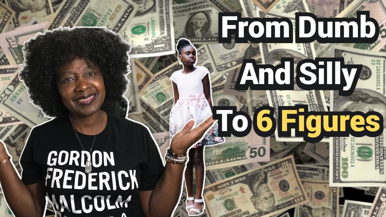 I Went From The Little Dumb Girl To Making 6 Figures Using The Law Of Attraction