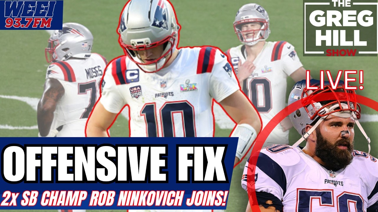 Building Around Drake Maye- Biggest Needs on Offense? Rob Ninkovich Joins! ||The Greg Hill Show
