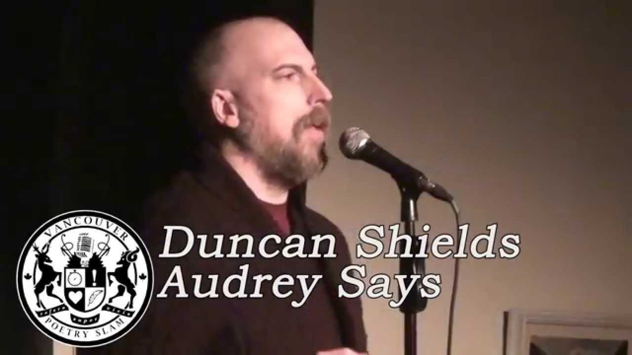 Duncan Shields - Audrey Says