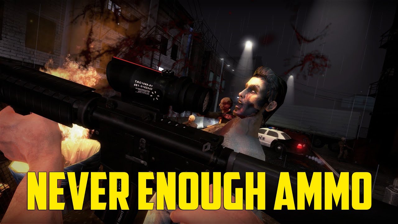 No More Room In Hell - Never Enough Ammo