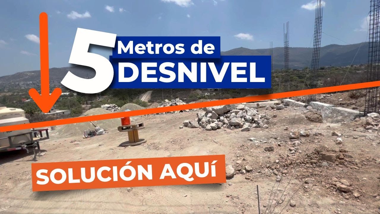 ¿Cómo CONSTRUIR en un TERRENO con DESNIVEL? | ConstruProceso