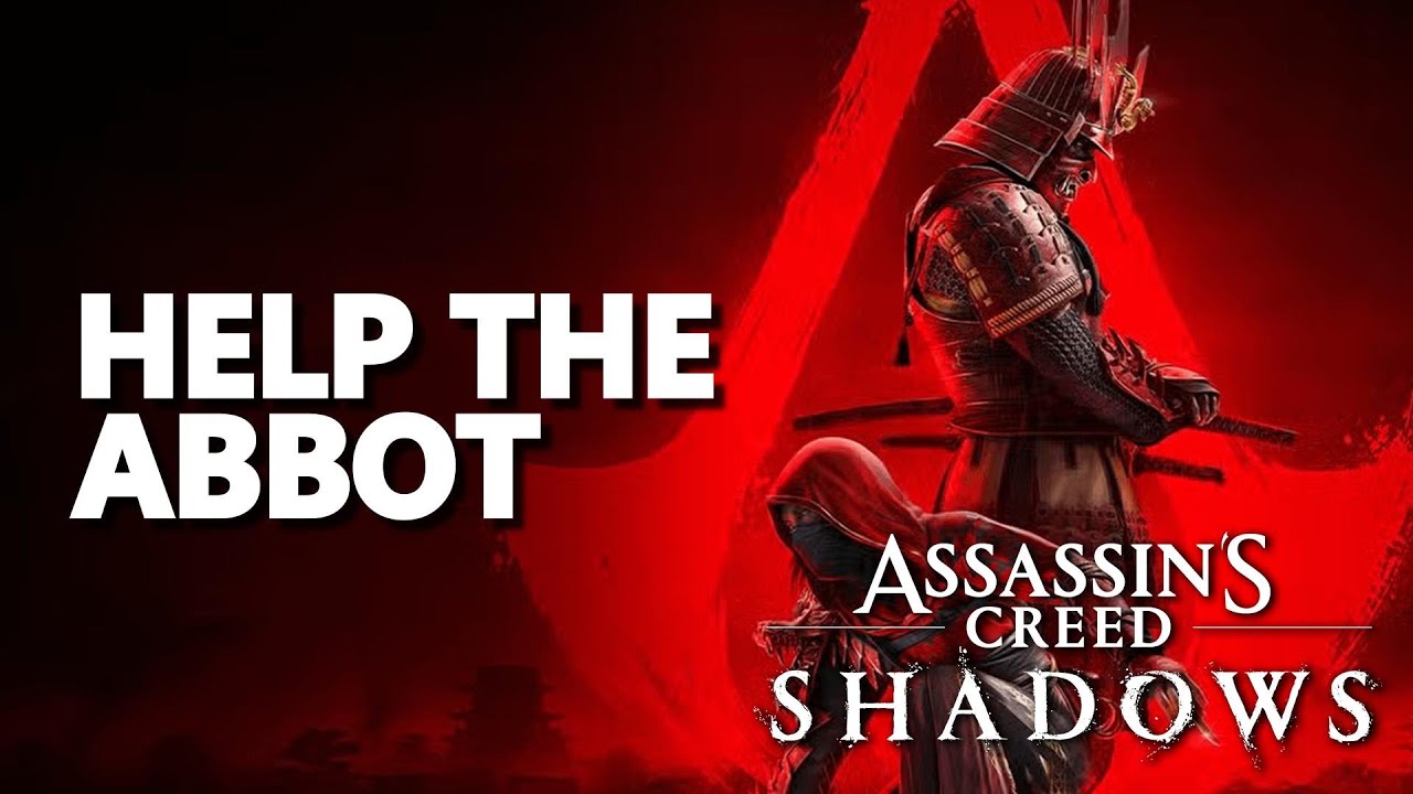 Help the abbot Assassin's Creed Shadows