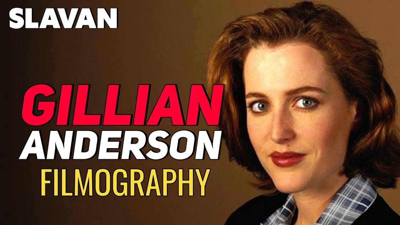 Gillian Anderson : Filmography (1992-2023)