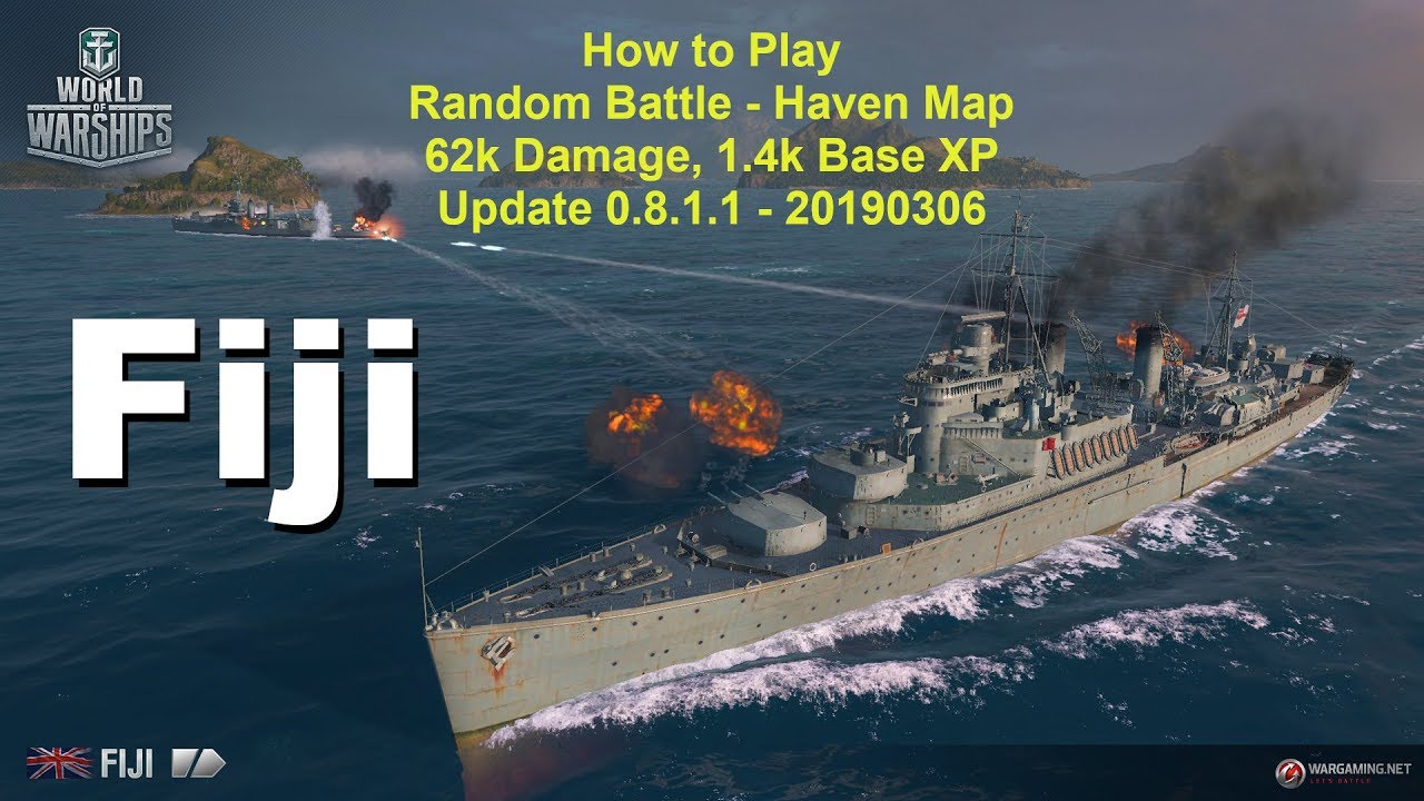 World of Warships - How to play - Fiji - 62k Dam, 1.4k BXP