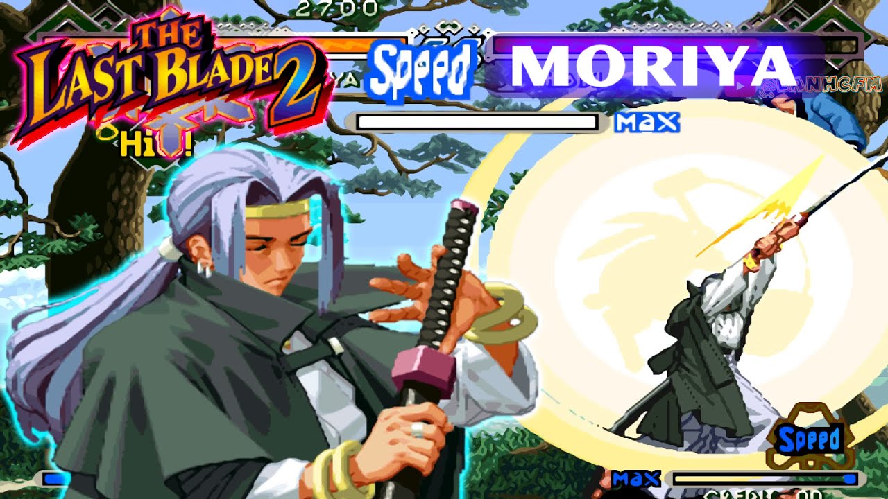 Hoàng Phi Hồng 2 và 1 thẻ về nước với Moriya (Speed)| The Last Blade 2 - 1Cc ||