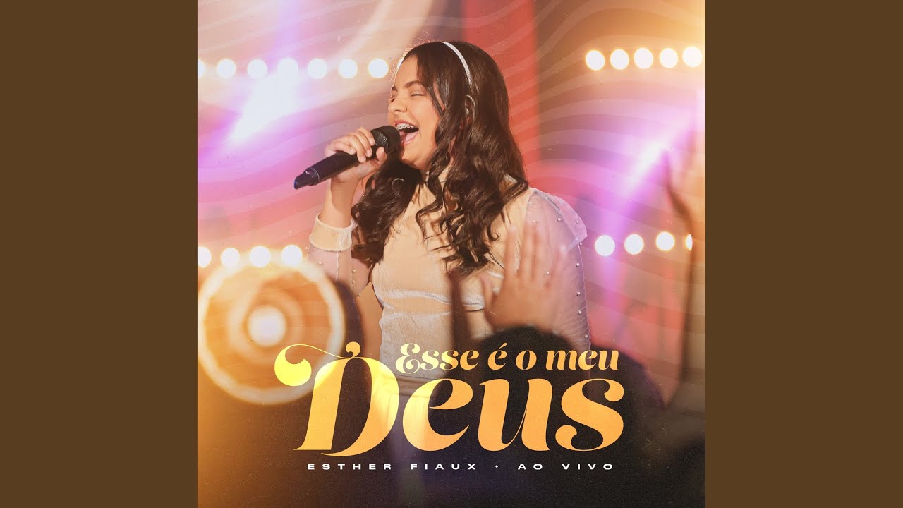 Esse É o Meu Deus (Ao Vivo)