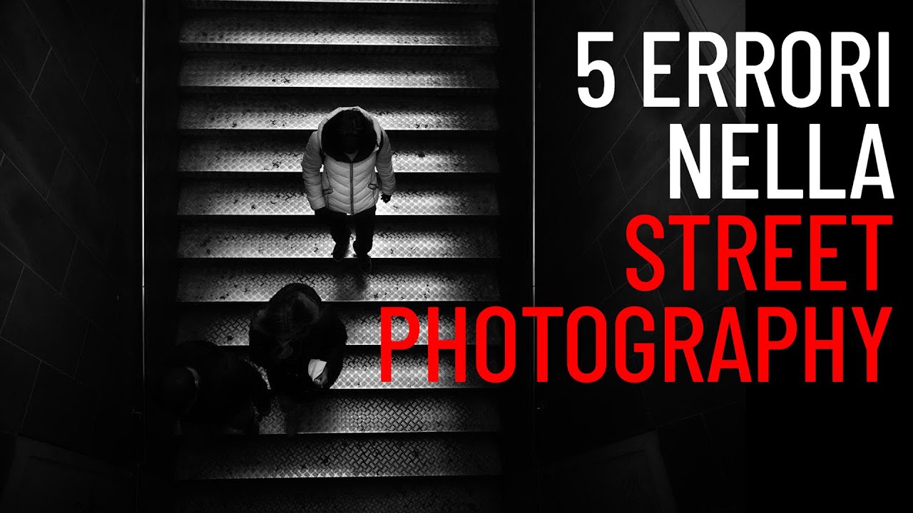 STREET PHOTOGRAPHY: 5 errori da evitare. Qualche regola e qualche consiglio