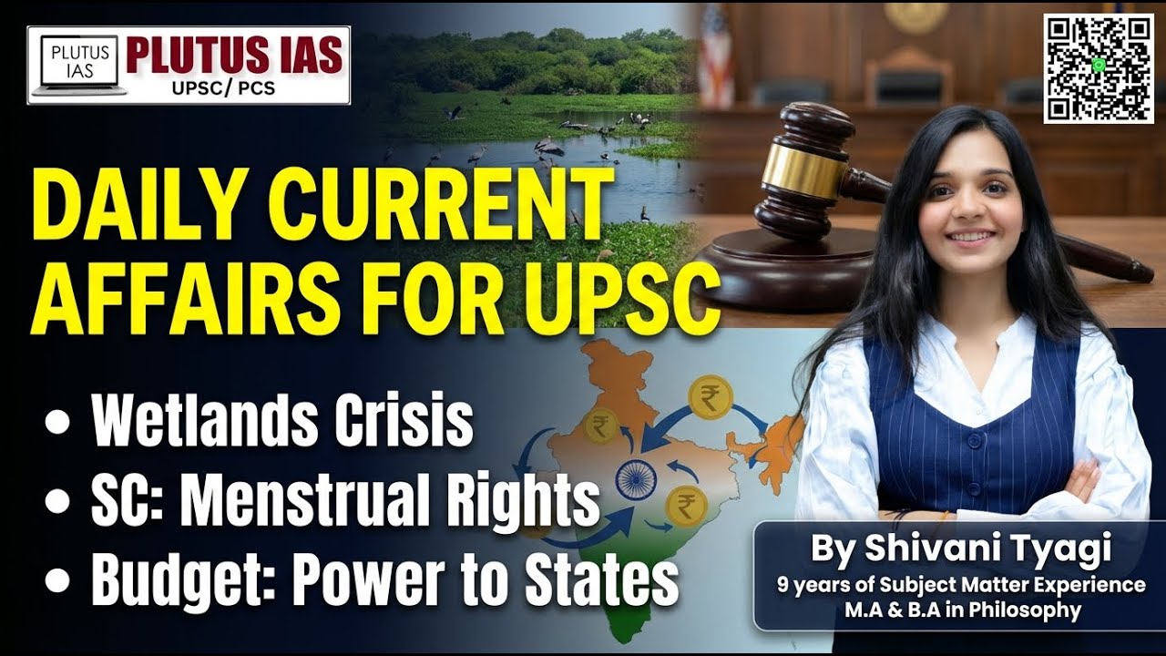PLUTUS IAS | Daily Current Affairs for UPSC | 04th February 2026 | Shivani Mam #currentaffairs