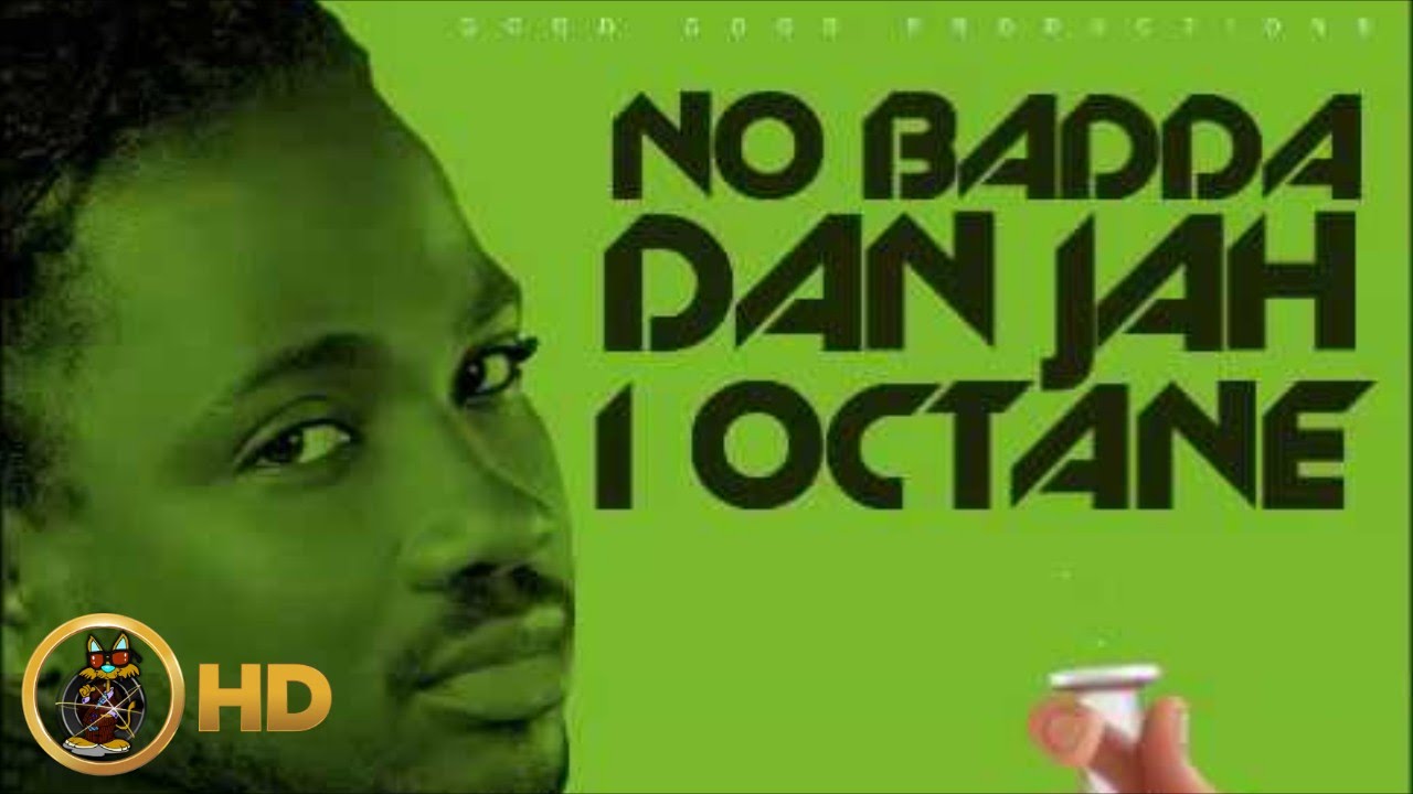 I-Octane - No Badda Dan Jah [Cure Pain Riddim] February 2016