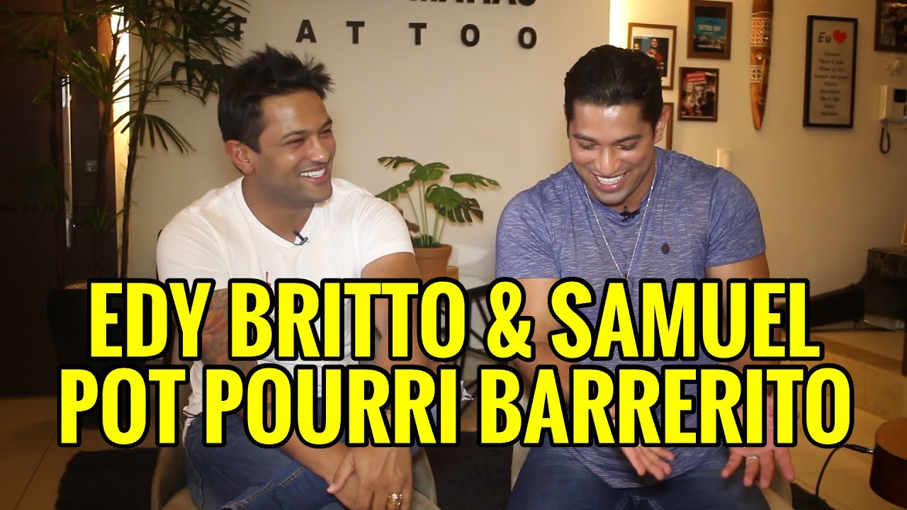 Edy Britto & Samuel - Pot Pourri Barrerito