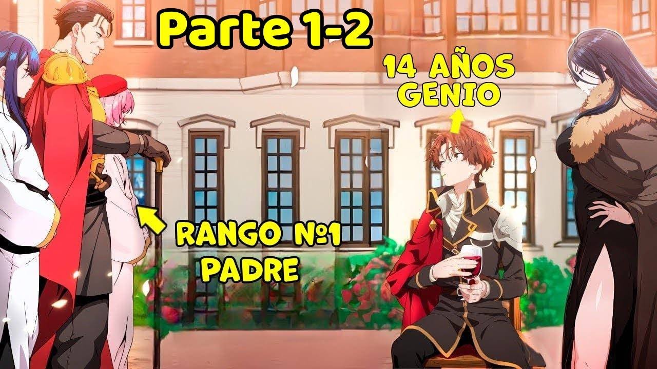 Resumen de Manhwa | Ejército de un Hombre renace a los 14! Genio Invencible de la Familia más Fuerte